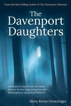 The Davenport Daughters - Groezinger, Betty Kerss
