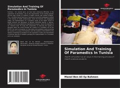Simulation And Training Of Paramedics In Tunisia - Ben Ali Ep Bahmen, Manel;Ben Soussia, Mme Sawssen;Soussia, Ben