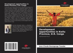 Development opportunities in Kwilu Province, D.R. Congo - Bwanganga Tawaba, Jean-Claude
