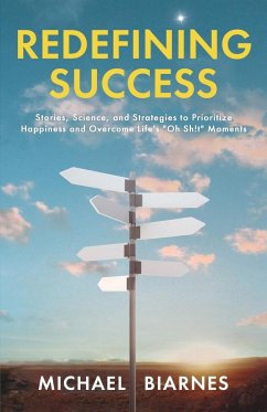 Redefining Success - Biarnes, Michael