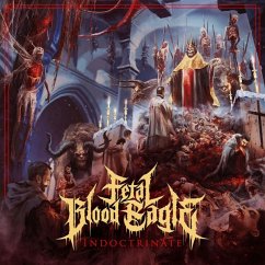 Indoctrinate (Limited Schuber Cd) - Fetal Blood Eagle