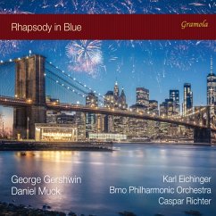 Rhapsody In Blue - Eichinger/Richter/Brno Philharmonic Orchestra