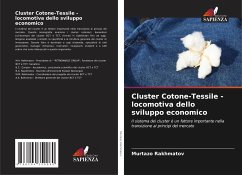 Cluster Cotone-Tessile - locomotiva dello sviluppo economico - Rakhmatov, Murtazo