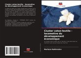 Cluster coton-textile - locomotive du développement économique