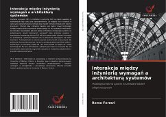 Interakcja mi¿dzy in¿ynieri¿ wymaga¿ a architektur¿ systemów - Ferrari, Remo