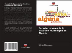 Caractéristiques de la situation multilingue en Algérie - Sheranova, Aliyah