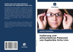 Isolierung und antioxidatives Potenzial von Euphorbia hirta Linn - Kandalkar, Ashish