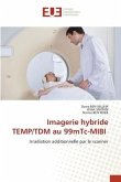 Imagerie hybride TEMP/TDM au 99mTc-MIBI