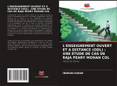 L'ENSEIGNEMENT OUVERT ET A DISTANCE (ODL) : UNE ÉTUDE DE CAS DE RAJA PEARY MOHAN COL