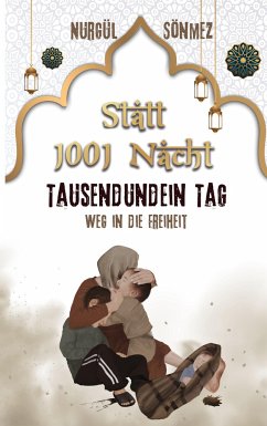 Statt &quote;1001 Nacht&quote; 1001 Tag