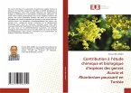 Contribution à l¿étude chimique et biologique d¿espèces des genres Acacia et Rhanterium poussant en Tunisie
