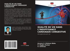 QUALITÉ DE VIE DANS L'INSUFFISANCE CARDIAQUE CONGESTIVE - V. Kishore Babu, Avvaru;Kumar, V. Raghu;Srinivas, V.