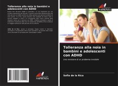 Tolleranza alla noia in bambini e adolescenti con ADHD - de la Rica, Sofia