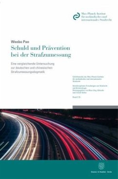 Schuld und Prävention bei der Strafzumessung. - Pan, Wenbo