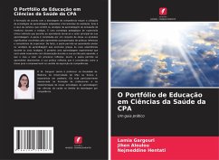 O Portfólio de Educação em Ciências da Saúde da CPA - Gargouri, Lamia;Aloulou, Jihen;Hentati, Nejmeddine