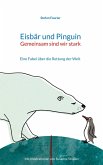 Eisbär und Pinguin Eisbär und Pinguin