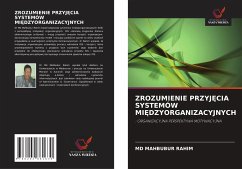 ZROZUMIENIE PRZYJ¿CIA SYSTEMÓW MI¿DZYORGANIZACYJNYCH