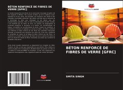 BÉTON RENFORCÉ DE FIBRES DE VERRE [GFRC] - Singh, Smita