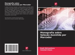 Monografia sobre Seleção Assistida por Marcador - Shrivastava, Kush;Khare, Vaishali