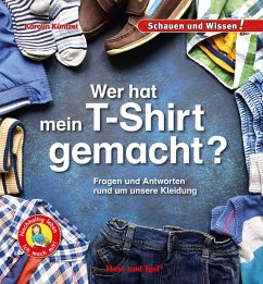 Cover Wer hat mein T-Shirt gemacht?