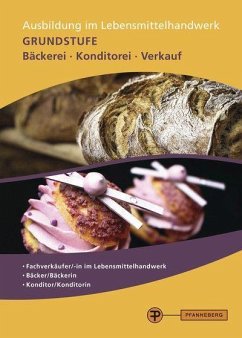 Ausbildung im Lebensmittelhandwerk - Brandes, Frank;Hauser, Renate;Heinrich, Ute