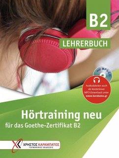 Hörtraining neu für das Goethe Zertifikat B2. v - Grammenou, Gaby