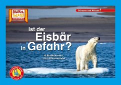 Ist der Eisbär in Gefahr? / Kamishibai Bildkarten - Küntzel, Karolin