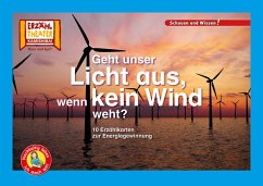 Geht unser Licht aus, wenn kein Wind weht? / Kamishibai Bildkarten - Küntzel, Karolin