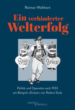 Ein verhinderter Welterfolg - Walthert, Reimar