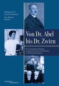 Von Dr. Abel bis Dr. Zwirn - Schmitt-Buxbaum, Wolfgang G. H.;Bröcker, Eva-Bettina