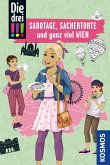 Die drei !!!, Sabotage, Sachertorte und ganz viel Wien (drei Ausrufezeichen) (eBook, PDF)