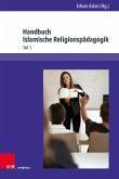 Handbuch Islamische Religionspädagogik (eBook, PDF)