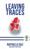 Leaving Traces (eBook, ePUB) Leaving Traces (eBook, ePUB)
