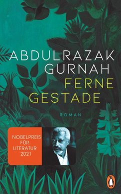 Ferne Gestade (eBook, ePUB) - Gurnah, Abdulrazak