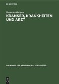 Kranker, Krankheiten und Arzt