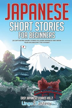 Japanese Short Stories for Beginners - Lingo Mastery