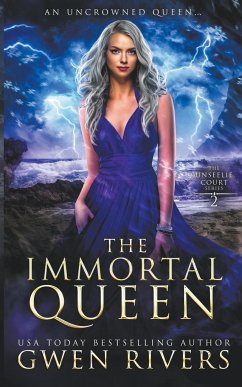 The Immortal Queen - Rivers, Gwen