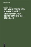 Die Völkerrechtssubjektivität der Deutschen Demokratischen Republik