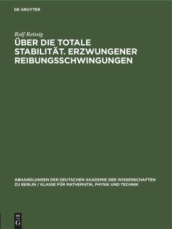 Cover Über die Totale Stabilität. Erzwungener Reibungsschwingungen
