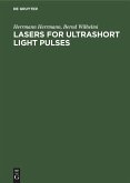 Lasers for Ultrashort Light Pulses