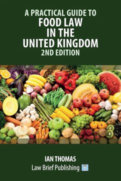 Cover A Practical Guide to Food Law in the United Kingdom - 2nd Edition