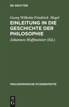 Einleitung in die Geschichte der Philosophie - Hegel, Georg Wilhelm Friedrich