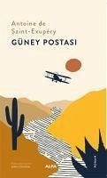 Güney Postasi - De Saint-Exupery, Antoine