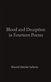 Blood and Deception in Fourteen Poems