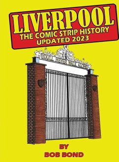 Liverpool Football History Comic Book - Bond, Bob