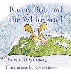 Bunny Bob and the White Stuff