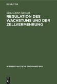 Regulation des Wachstums und der Zellvermehrung