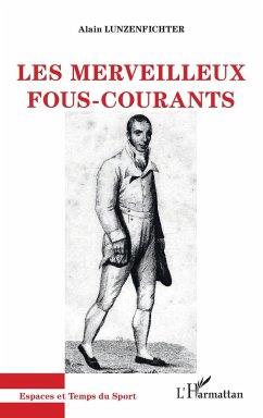 Les merveilleux fous-courants - Lunzenfichter, Alain