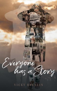 Everyone has a Story - Vicky Breslin