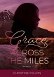Grace Across the Miles - Bild 1